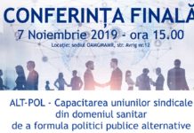 Conferința de închidere a proiectului „ALT-POL – Capacitarea uniunilor sindicale din domeniul sanitar de a formula politici publice alternative”
